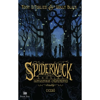 Spiderwick krónika- Fantasztikus gyűjteményes kiadás
