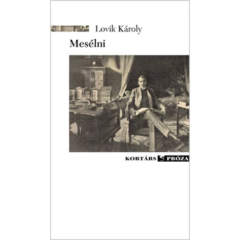 Mesélni- Kötetben meg nem jelent elbeszélések