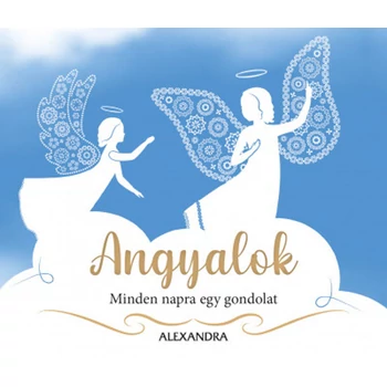 Angyalok- Minden napra egy gondolat