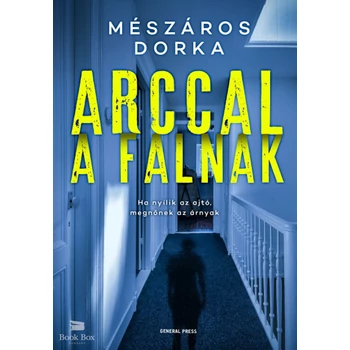 Arccal a falnak