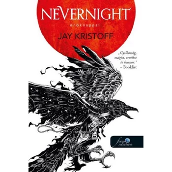 Nevernight - Öröknappal- Öröknappal  1.