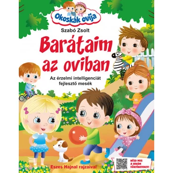 Okoskák ovija - Barátaim az oviban