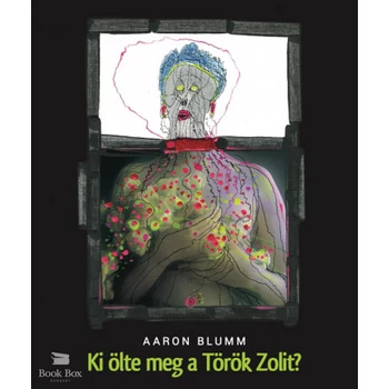 Ki ölte meg a Török Zolit?