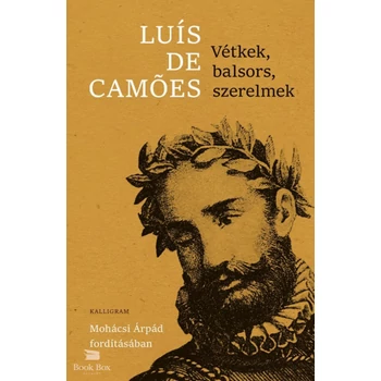 Vétkek, balsors, szerelmek