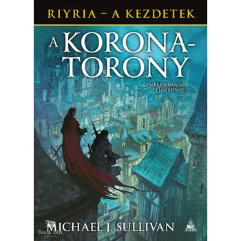 A koronatorony- Riyria - A kezdetek 1.