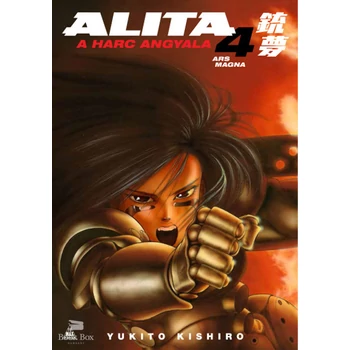 Alita, a harc angyala 4.- Ars Magna
