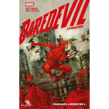 Daredevil - A Fenegyerek - Pokolból a mennybe 1.