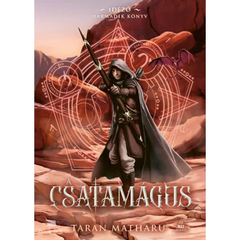 A csatamágus- Idéző-trilógia 3.