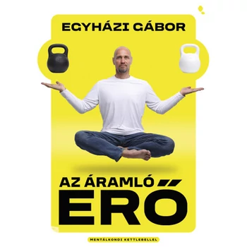 Az áramló erő- Mentálkondi kettlebellel