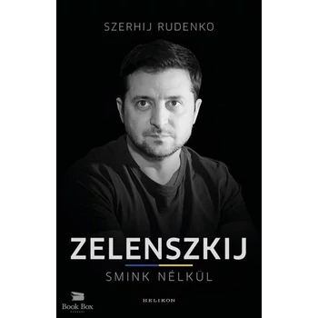 Zelenszkij smink nélkül