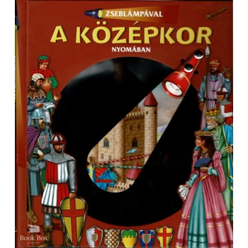 Zseblámpával - A középkor nyomában