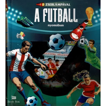 Zseblámpával - A futball nyomában
