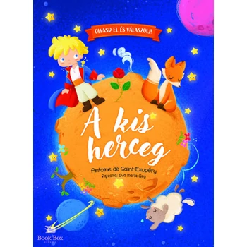 Olvasd el és válaszolj - A kis herceg