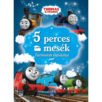 Thomas, a gőzmozdony - 5 perces mesék - Történetek elalváshoz