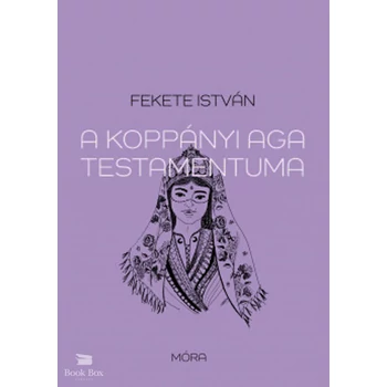 A koppányi aga testamentuma