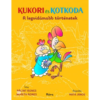 Kukori és Kotkoda- A legvidámabb történetek