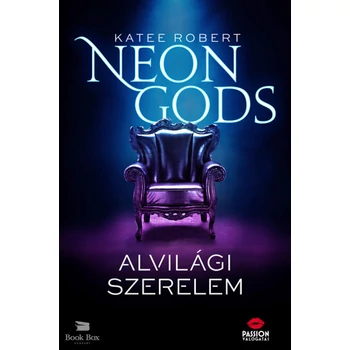 Neon Gods - Alvilági szerelem