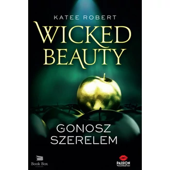 Wicked Beauty - Gonosz szerelem