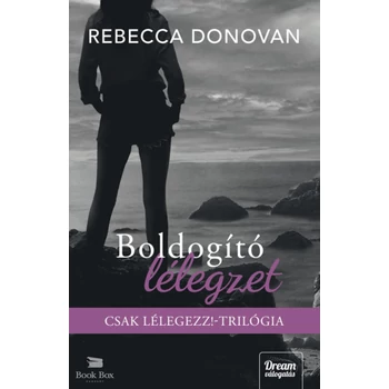 Boldogító lélegzet- (Különleges kiadás)