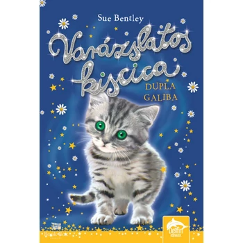 Varázslatos kiscica - Dupla galiba