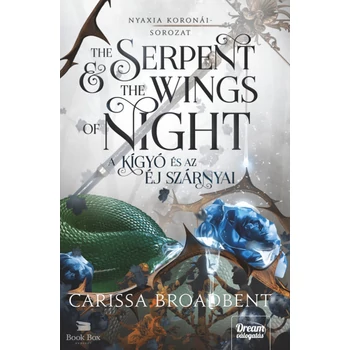 The Serpent and the Wings of Night - A kígyó és az éj szárnyai- (Különleges kiadás)