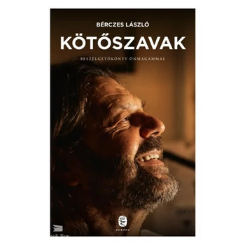 Kötőszavak- Beszélgetőkönyv önmagammal