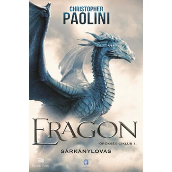 Eragon - Sárkánylovas- Örökség-ciklus 1.