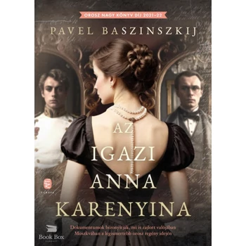 Az igazi Anna Karenyina