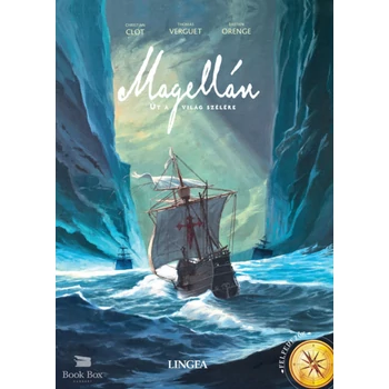 Magellán - Út a világ szélére