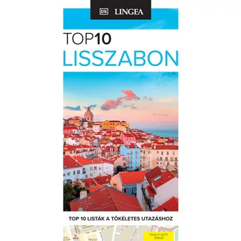 Lisszabon - TOP10- Térkép melléklettel