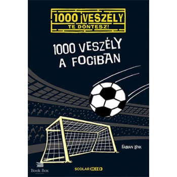 1000 veszély a fociban
