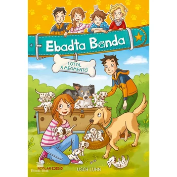 Lotta, a megmentő - Ebadta Banda 1.