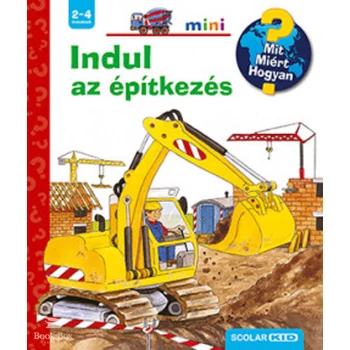 Indul az építkezés - Mit? Miért? Hogyan? mini