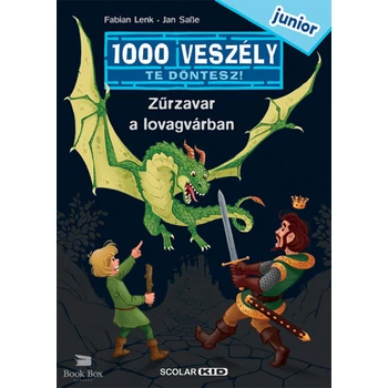 Zűrzavar a lovagvárban - 1000 veszély - junior 2.