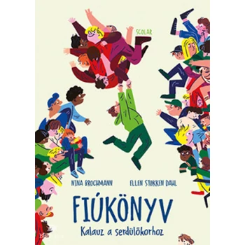 Fiúkönyv- Kalauz a serdülőkorhoz