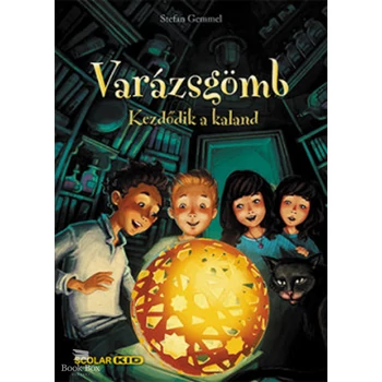 Varázsgömb - Kezdődik a kaland