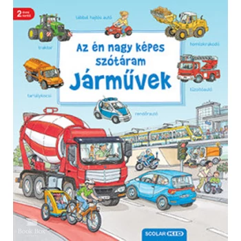 Az én nagy képes szótáram - Járművek- 2. kiadás