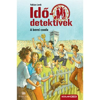 A berni csoda - puhatáblás- Idődetektívek 15.