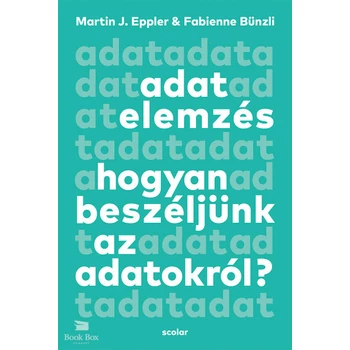 Adatelemzés- Hogyan beszéljünk az adatokról?