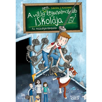 Az osztálykirándulás- A világ (NEM) legunalmasabb iskolája 1