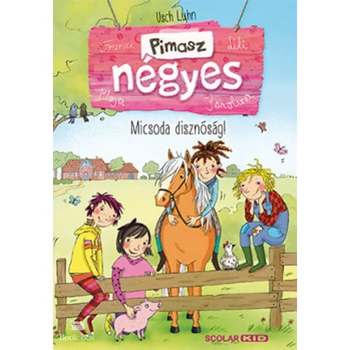 Micsoda disznóság!- Pimasz négyes