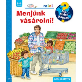 Menjünk vásárolni!- Mit? Miért? Hogyan? Mini