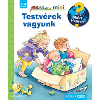 Testvérek vagyunk- Mit? Miért? Hogyan? Mini