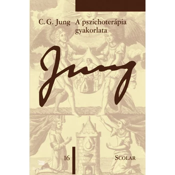 A pszichoterápia gyakorlata - 3. kiadás- (ÖM 16)