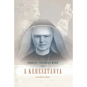 A Keresztanya- Pascalina nővér