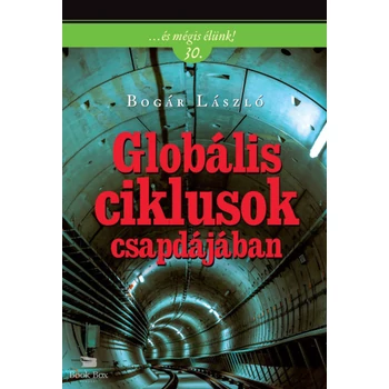 Globális ciklusok csapdájában