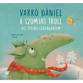 A szomjas troll - Kis viking legendárium