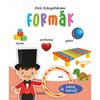 Formák- Nézd és tanulj!