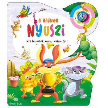 A bajnok nyuszi- Kis barátok nagy kalandjai