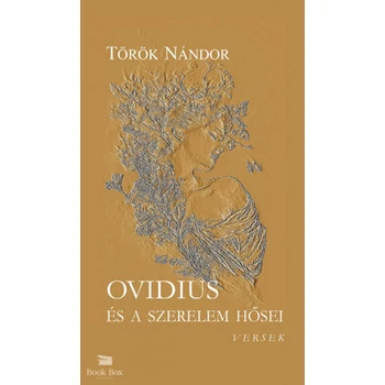 Ovidius és a szerelem hősei